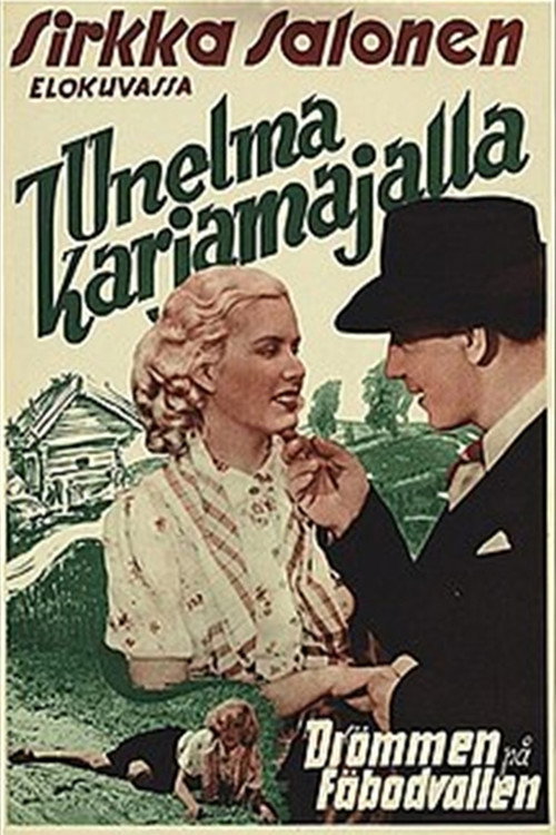 Unelma karjamajalla Poster