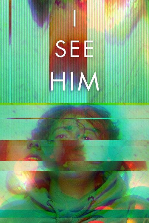 I See Him Poster