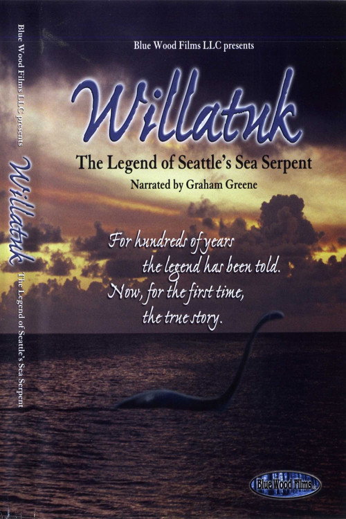 Willatuk: The Legend of Seattle's Sea Serpent Poster