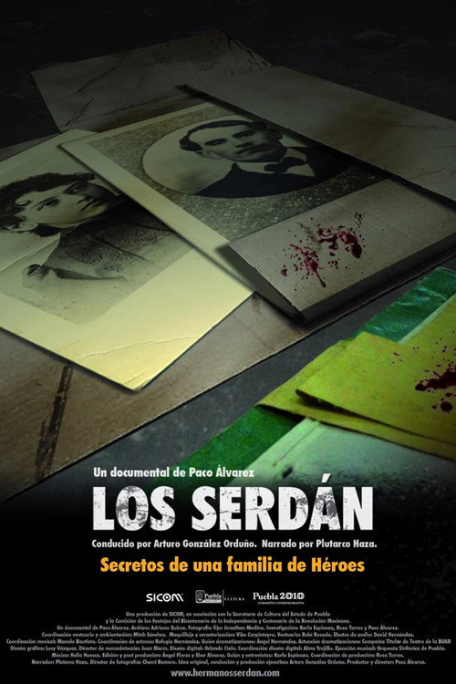 Los Serdán, secretos de una familia de héroes Poster