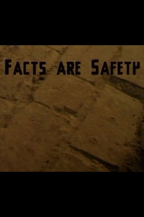 Facts Are Safety Poster