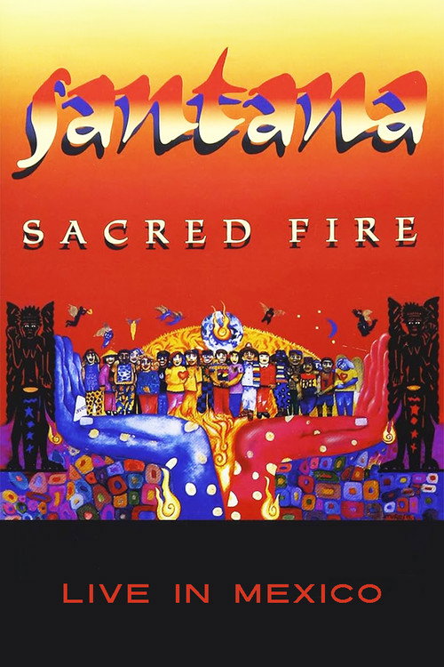 Santana - Sacred Fire Poster