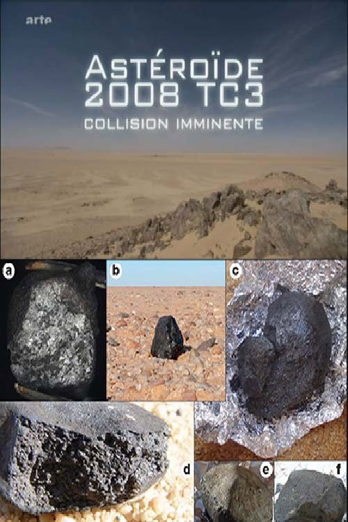 ASTÉROIDE 2008 TC3 :  COLLISION IMMINENTE Poster