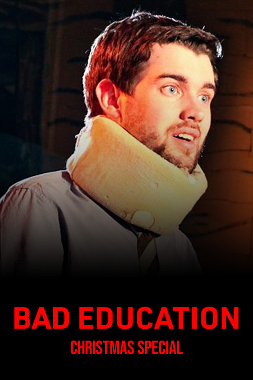 Bad Education: Christmas Special Poster