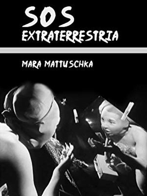 S.O.S. Extraterrestria Poster
