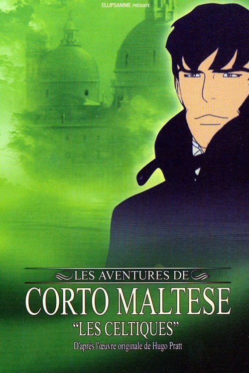 Corto Maltese: The Celts Poster
