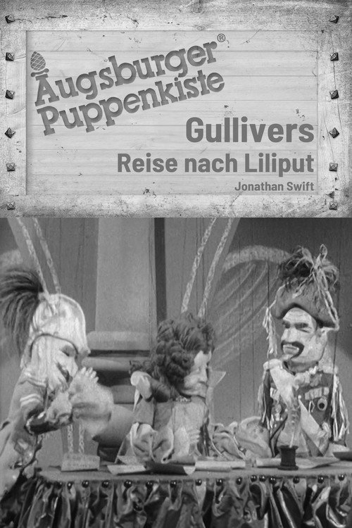 Augsburger Puppenkiste - Gullivers Reise nach Lilliput Poster