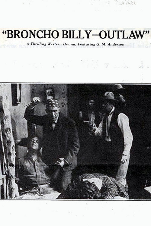 Broncho Billy, Outlaw Poster