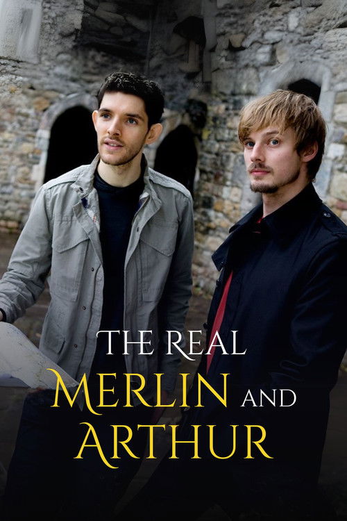The Real Merlin and Arthur Poster