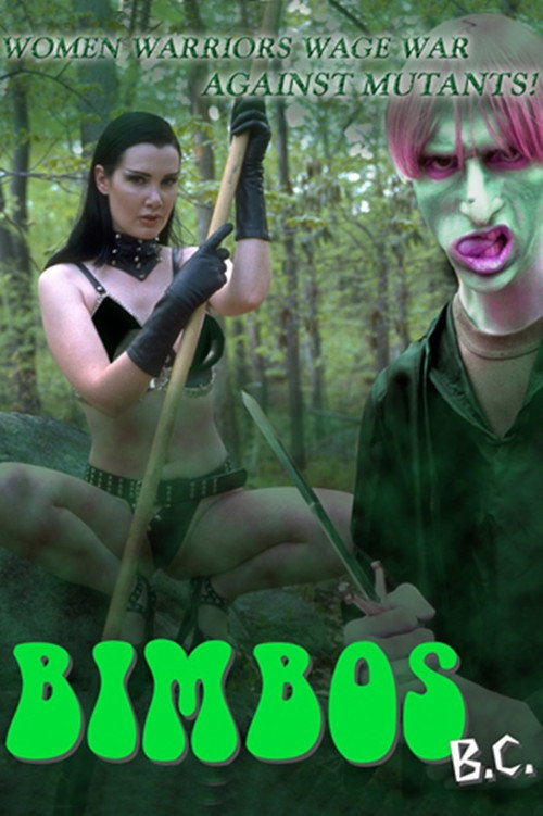 Bimbos B.C. Poster