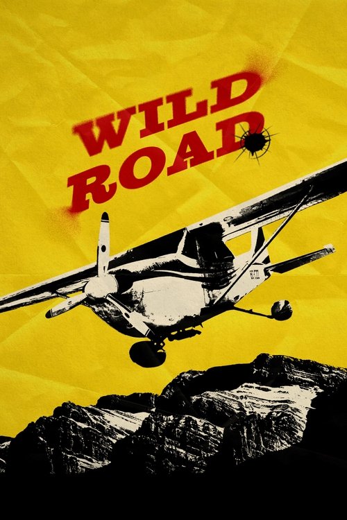Wild Road Poster