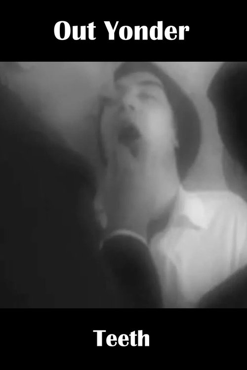 Out Yonder — Teeth Poster