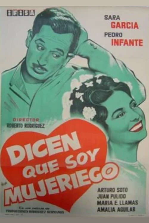 Dicen que soy mujeriego Poster