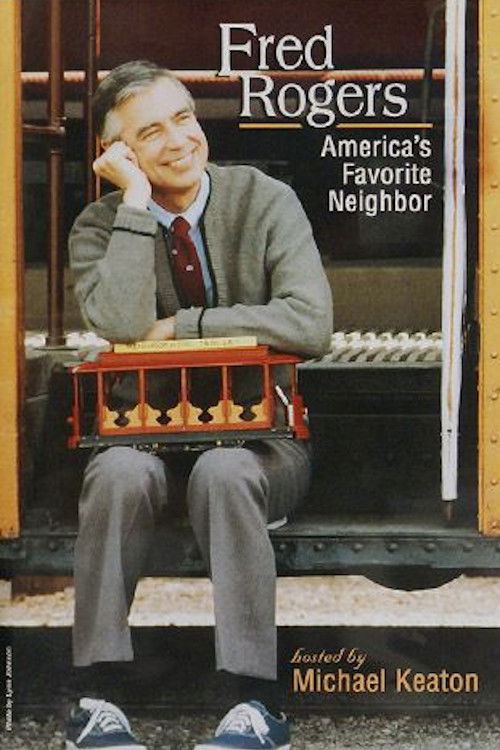 Fred Rogers: America's Favorite Neighbor Poster