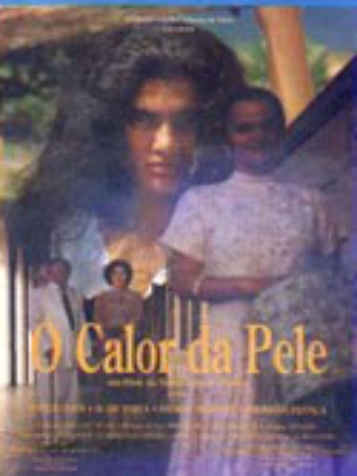 O Calor da Pele Poster