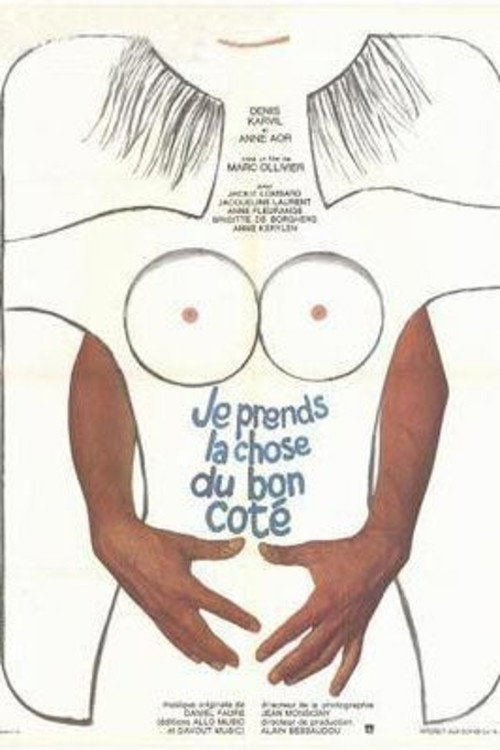 Je prends la chose... du bon côté! Poster