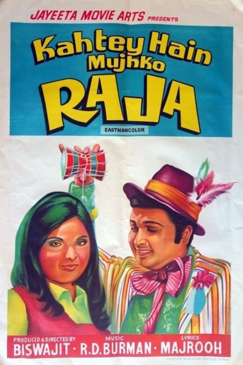 Kahtey Hain Mujhko Raja Poster