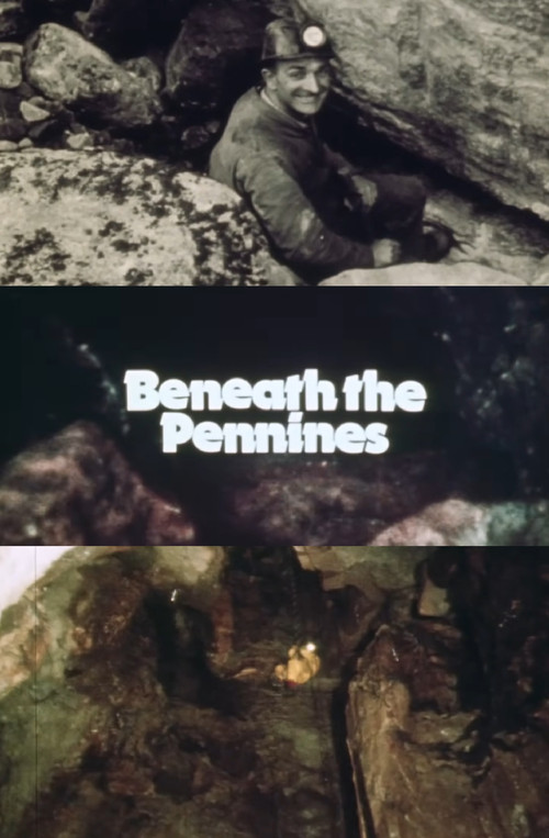 Beneath The Pennines: The Lancaster Hole Poster