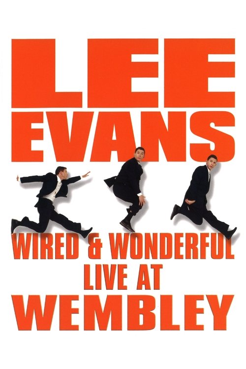 Lee Evans: Wired and Wonderful Poster