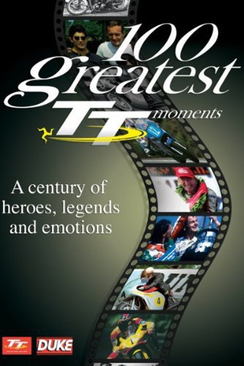 100 Greatest TT Moments Poster