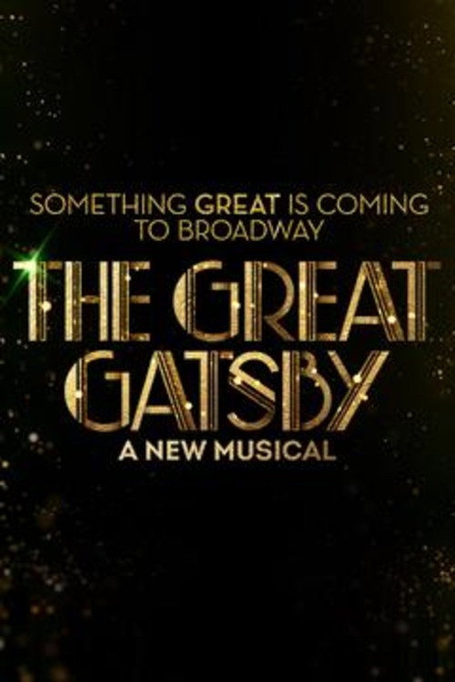 The Great Gatsby - A New Musical Poster