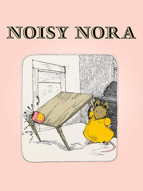 Noisy Nora Poster