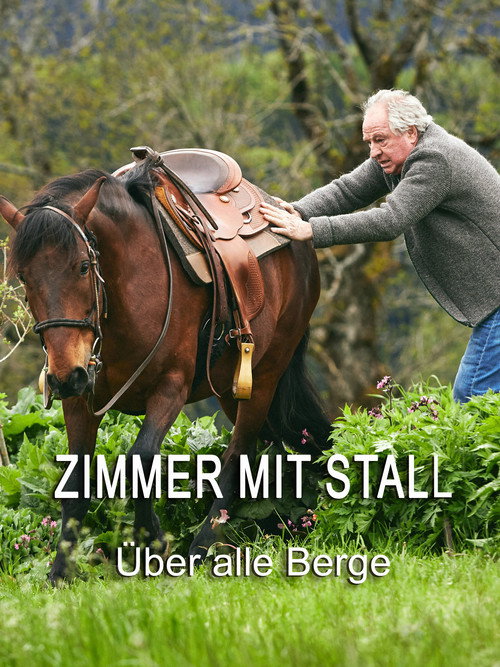 Zimmer mit Stall - Über alle Berge Poster