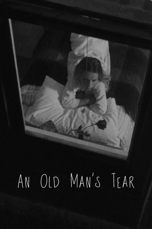 An Old Man's Tear Poster