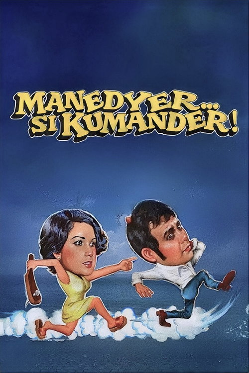 Manedyer... si Kumander! Poster