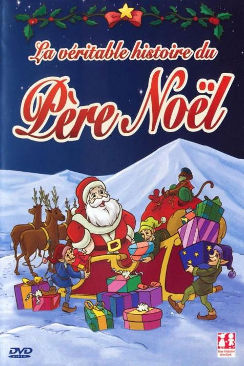 La Véritable Histoire du Père Noël Poster
