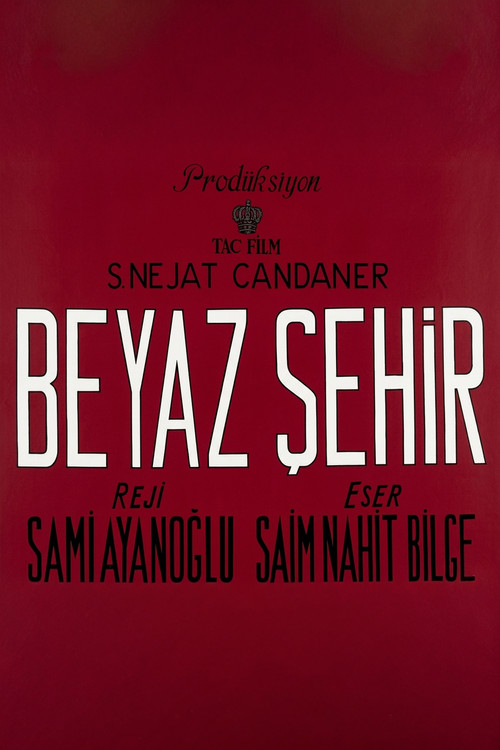 Beyaz Şehir Poster