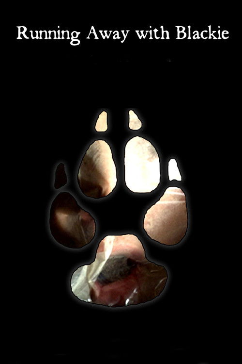 Running Away with Blackie Poster