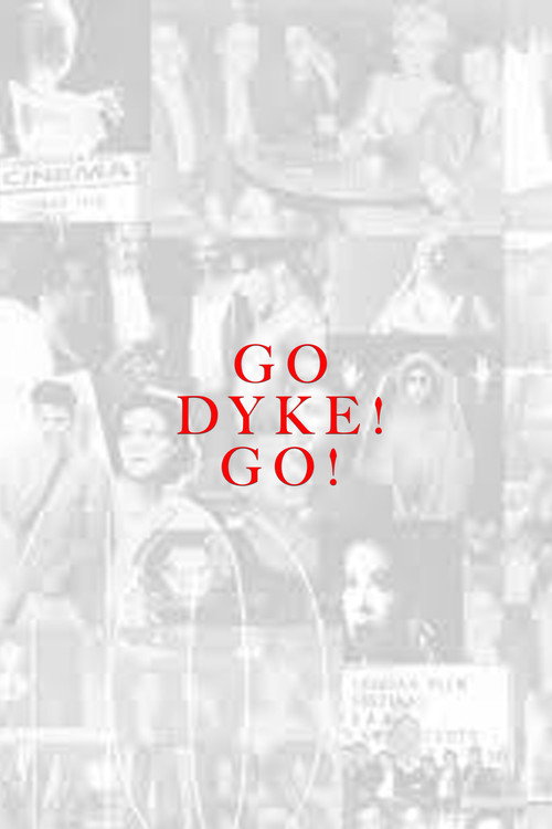 Go Dyke! Go! Poster