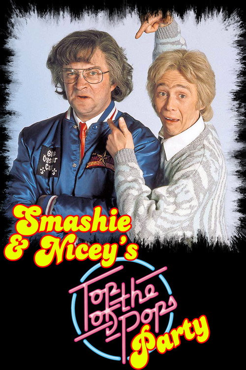 Smashie and Nicey's Top of the Pops Party Poster