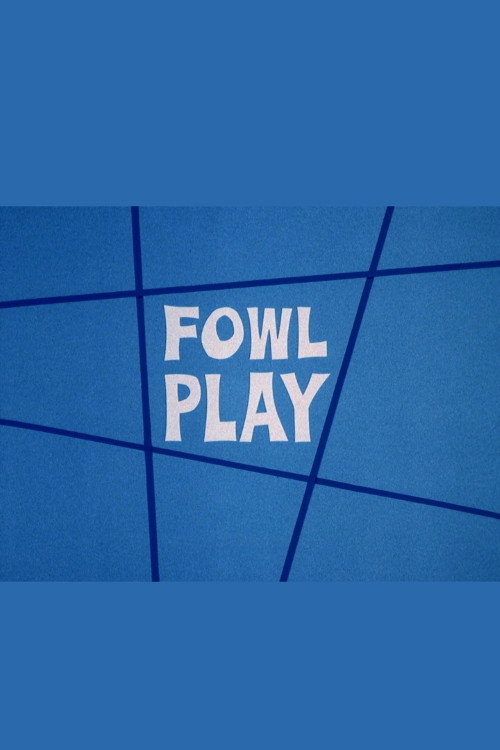 Fowl Play Poster