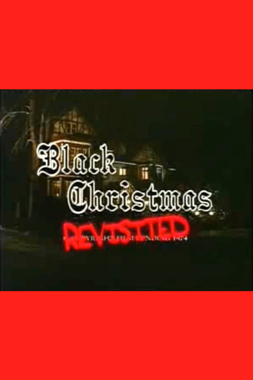 Black Christmas Revisited Poster