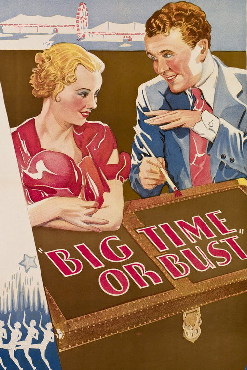 Big Time Or Bust Poster