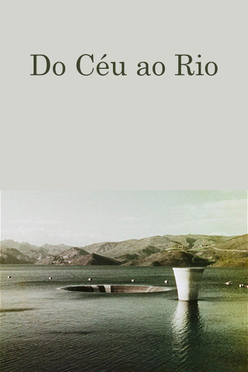From Heaven to the River Poster