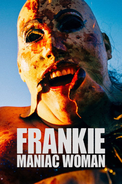 Frankie, Maniac Woman Poster