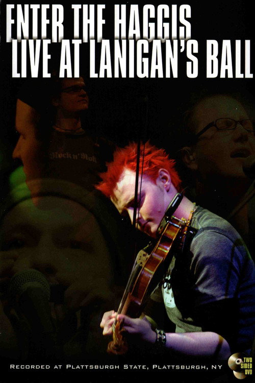 Enter the Haggis: Live at Lanigan's Ball Poster