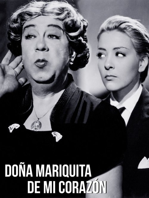 Doña Mariquita de mi corazón Poster