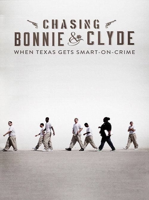 Chasing Bonnie & Clyde Poster