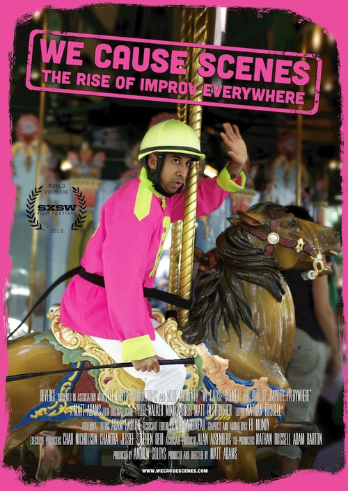 We Cause Scenes Poster