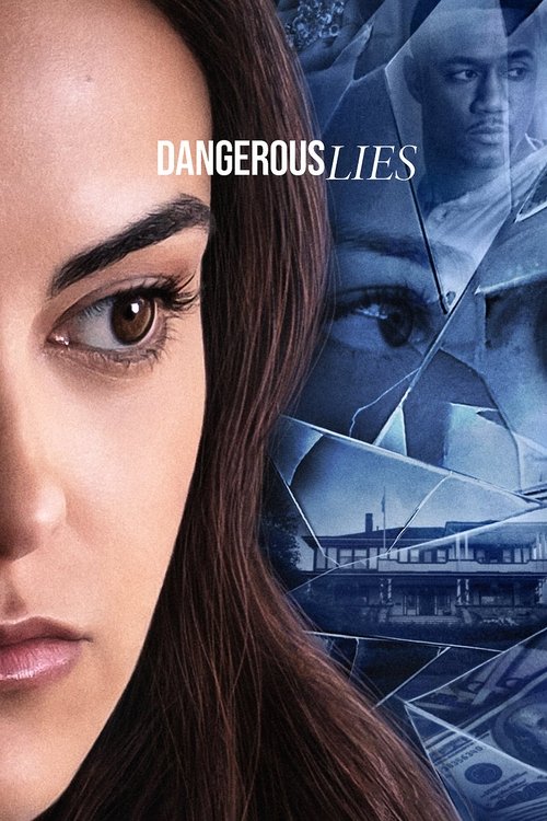 Dangerous Lies Poster