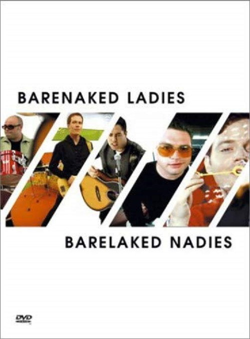 Barenaked Ladies: Barelaked Nadies Poster