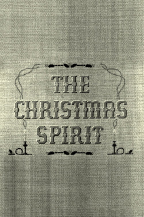 The Christmas Spirit Poster