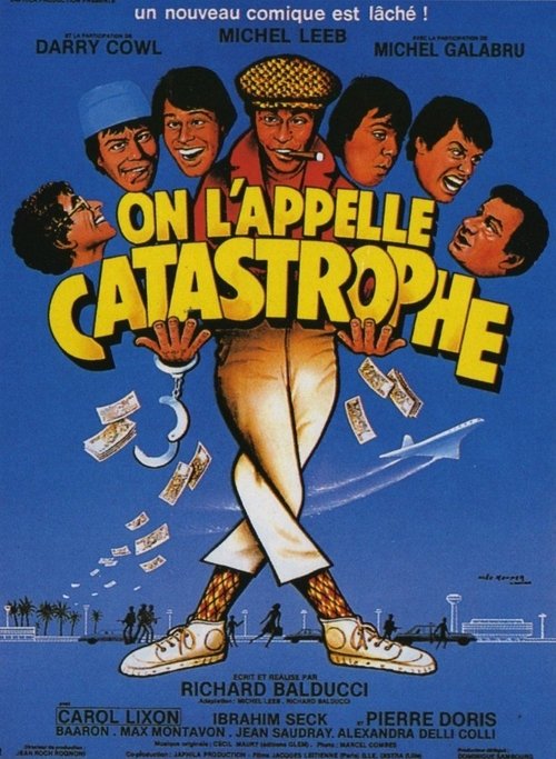 It's Called Catastrophe Poster