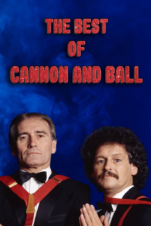 The Best of Cannon & Ball Poster