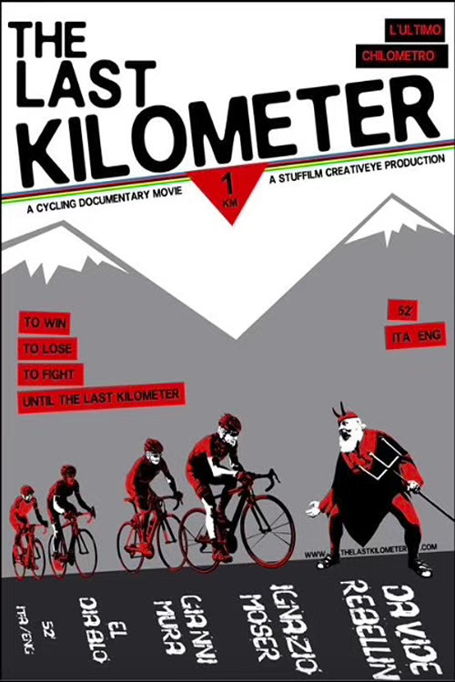 The Last Kilometer Poster