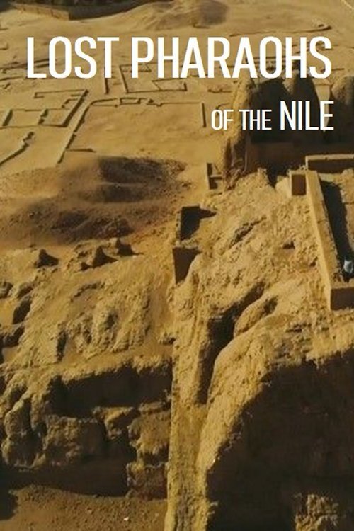 Lost Pharaohs of the Nile Poster